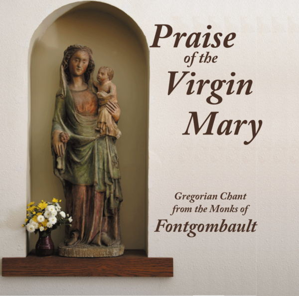Praise Of The Virgin Mary Gregoiran Chant CD