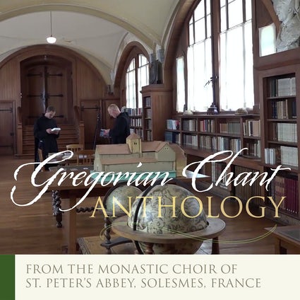 Gregorian Chant Anthology Abbey of Solesmes France