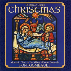Christmas Chant Benedictine Monks of Fontgombault Abbey